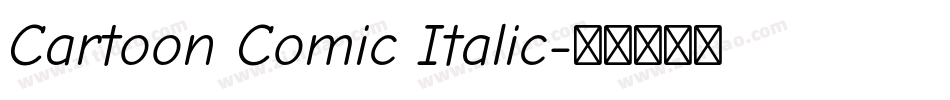 Cartoon Comic Italic字体转换